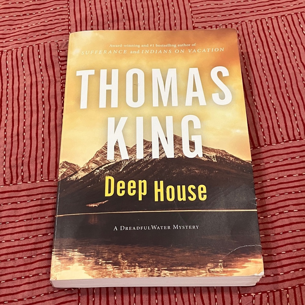 Thomas King’s Deep House - softcover Book - a dreadful water mystery